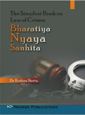 The Simplest Book on Law of Crimes - Bharatiya Nyaya Sanhita