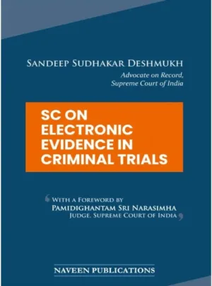 SC on Electronic Evidence in Criminal Trials