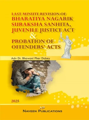Bharatiya Nagarik Suraksha Sanhita,Juvenile Justice Act & Probation Of Offenders Act