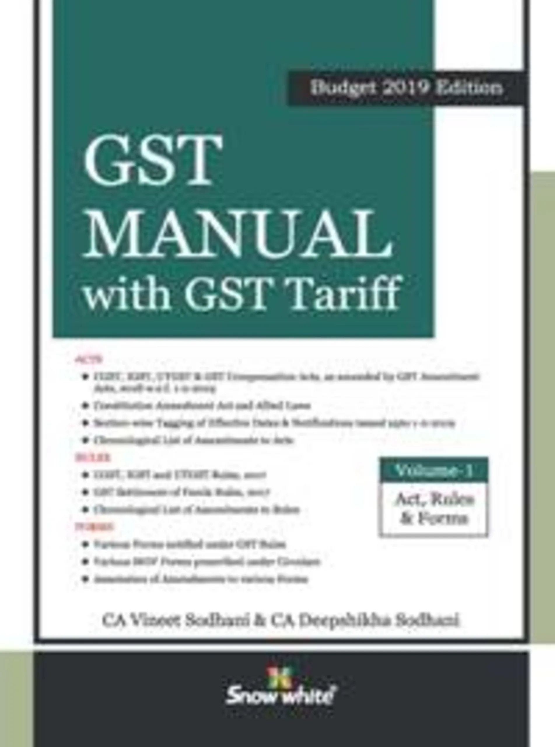 GST MANUAL WITH GST TARIFF IN 2 VOLUMES GST MANUAL WITH GST TARIFF IN 2 VOLUMES