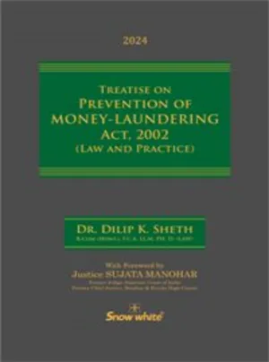 Treatise On Prevention Of Money-Laundering Act 2002 Law And Practice