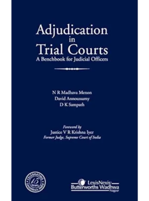 Adjudication in Trial Courts–A Benchbook for Judicial Officers