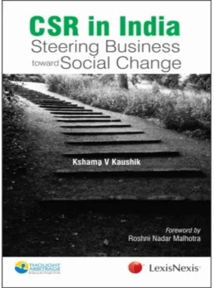 CSR in India: Steering Business toward Social Change