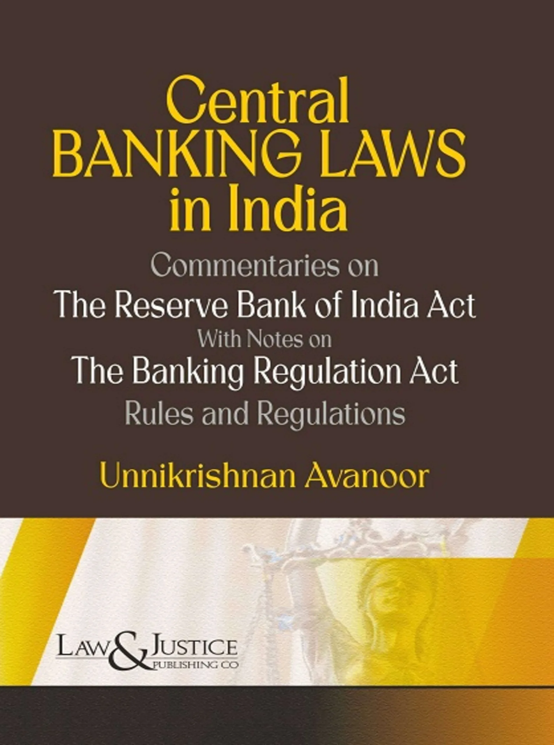 Central Banking Laws in India 2025 Edition