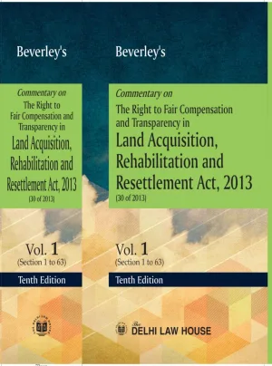 Commentary on Land Acquisition Act, 1894 with State Amendments (Central & States), 1st New Updated Edn.in Single Volume Updated Reprint 2026