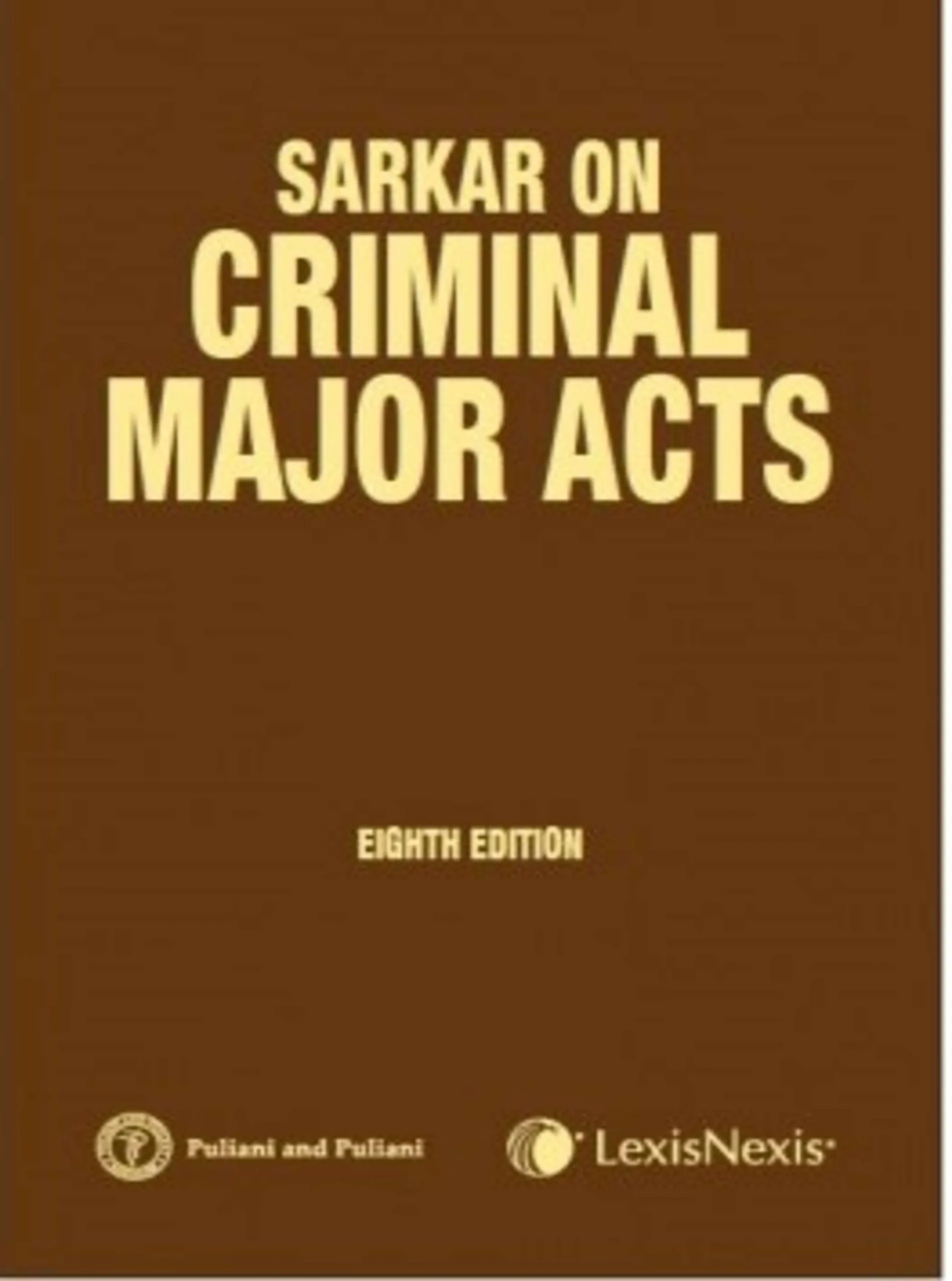 Criminal Major Acts–A Complete Handbook