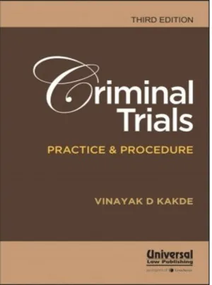 Criminal Trials Practice and Procedure