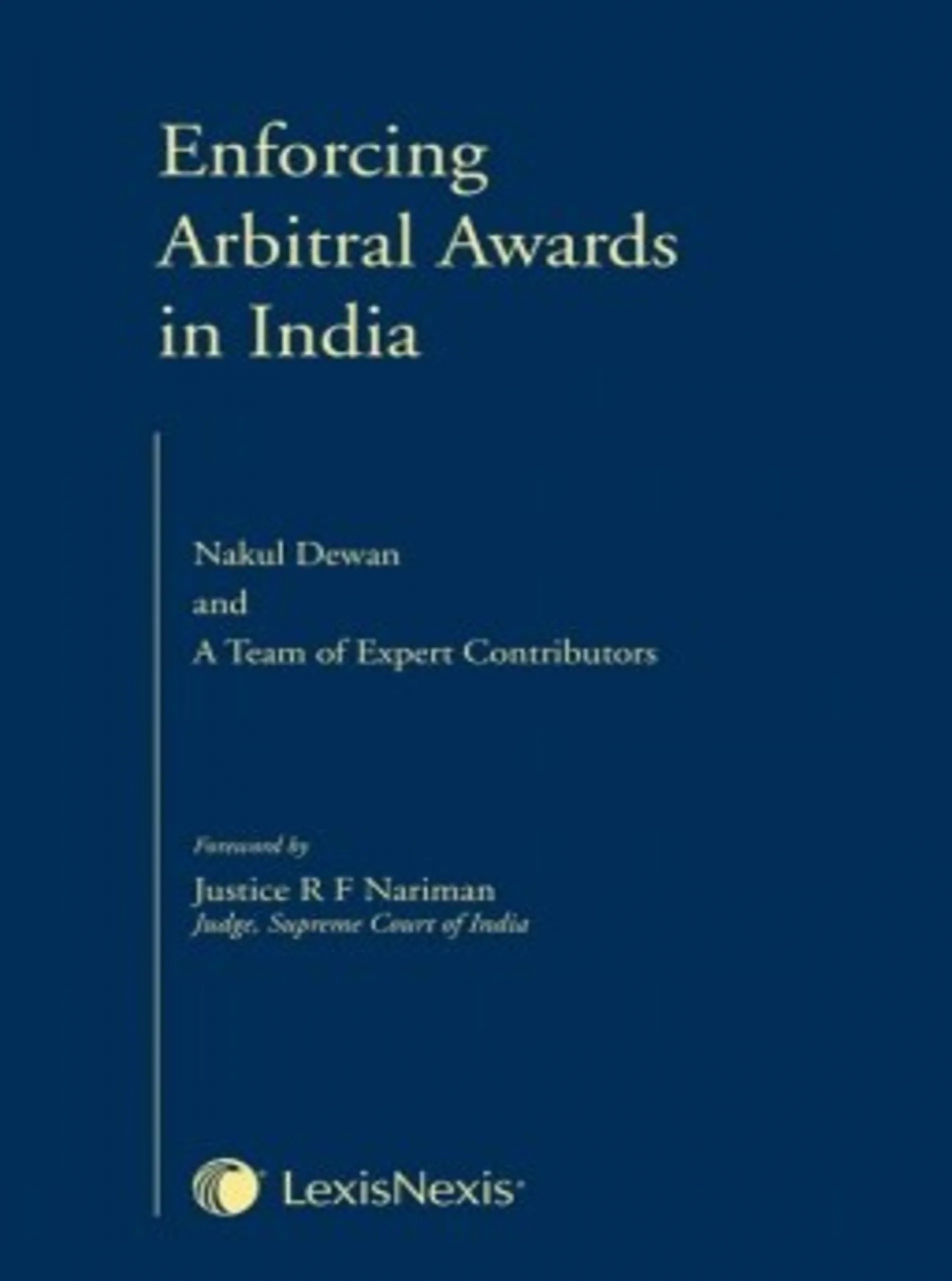 Enforcing Arbitral Awards in India