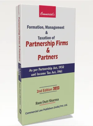 Formation, Management, and Taxation of Partnership Firms and Partners
