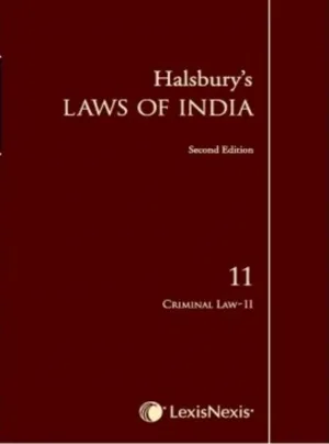 Halsbury's Laws of India-Criminal Law II; Vol 11