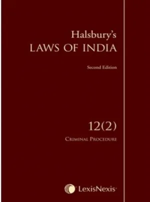 Halsbury's Laws of India-Criminal Procedure; Vol 12 (2)