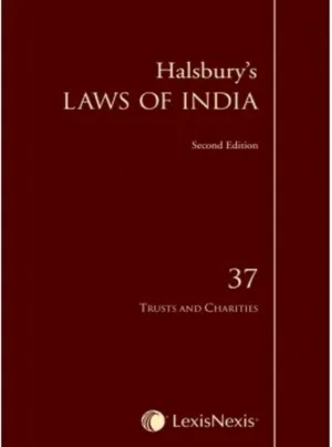 Halsbury's Laws of India-Trusts and Charities; Vol 37