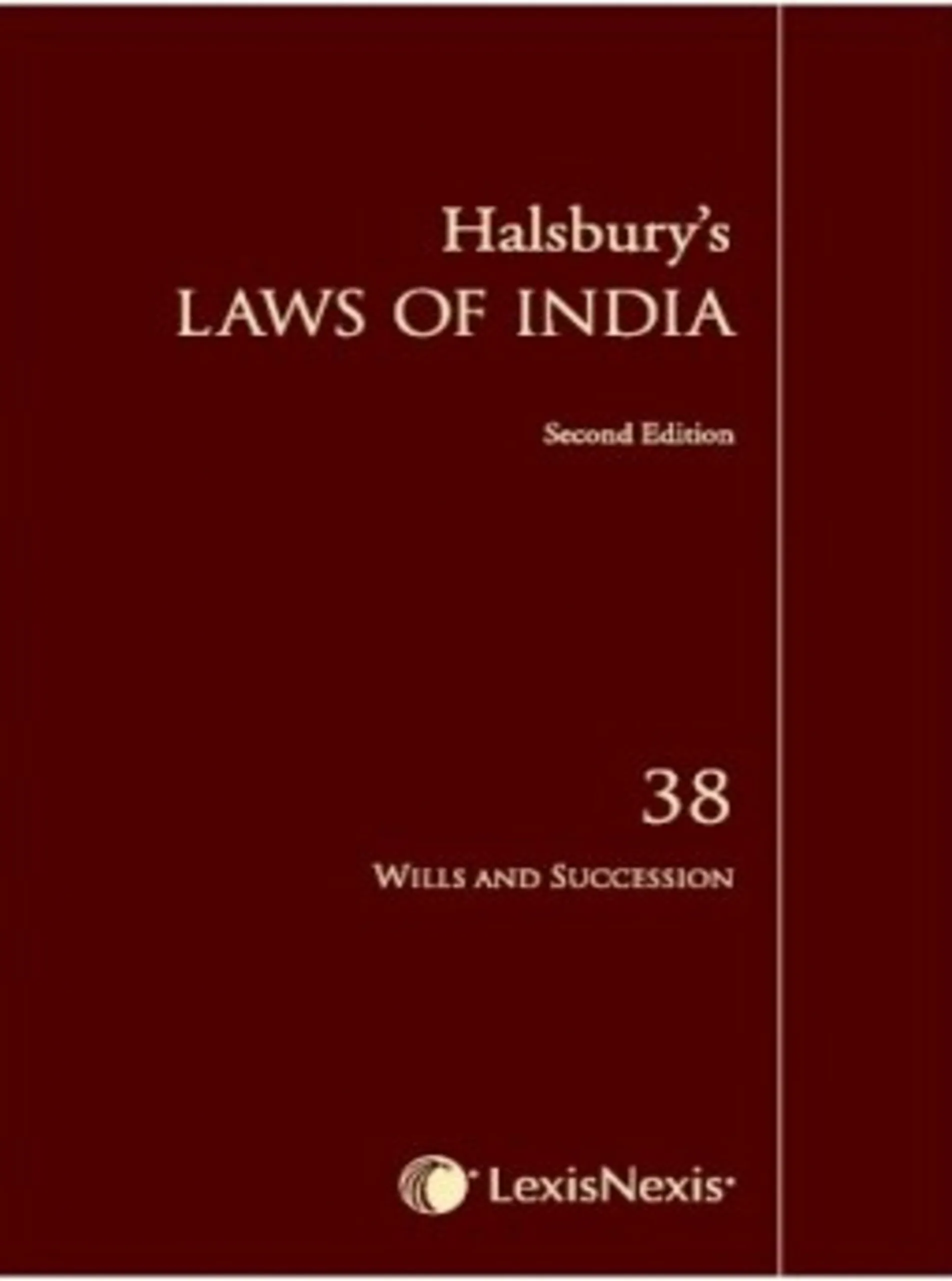 Halsbury's Laws of India-Wills and Succession; Vol 38