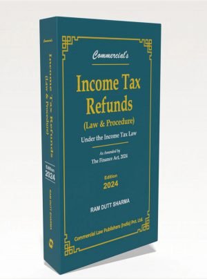 Income Tax Refunds (Law & Procedure)