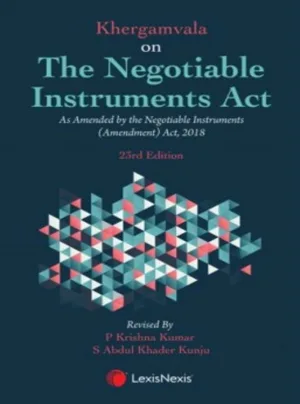 Khergamvala on The Negotiable Instruments Act