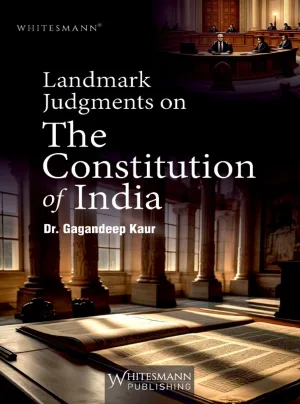 Landmark Judgments On The Constitution Of India
