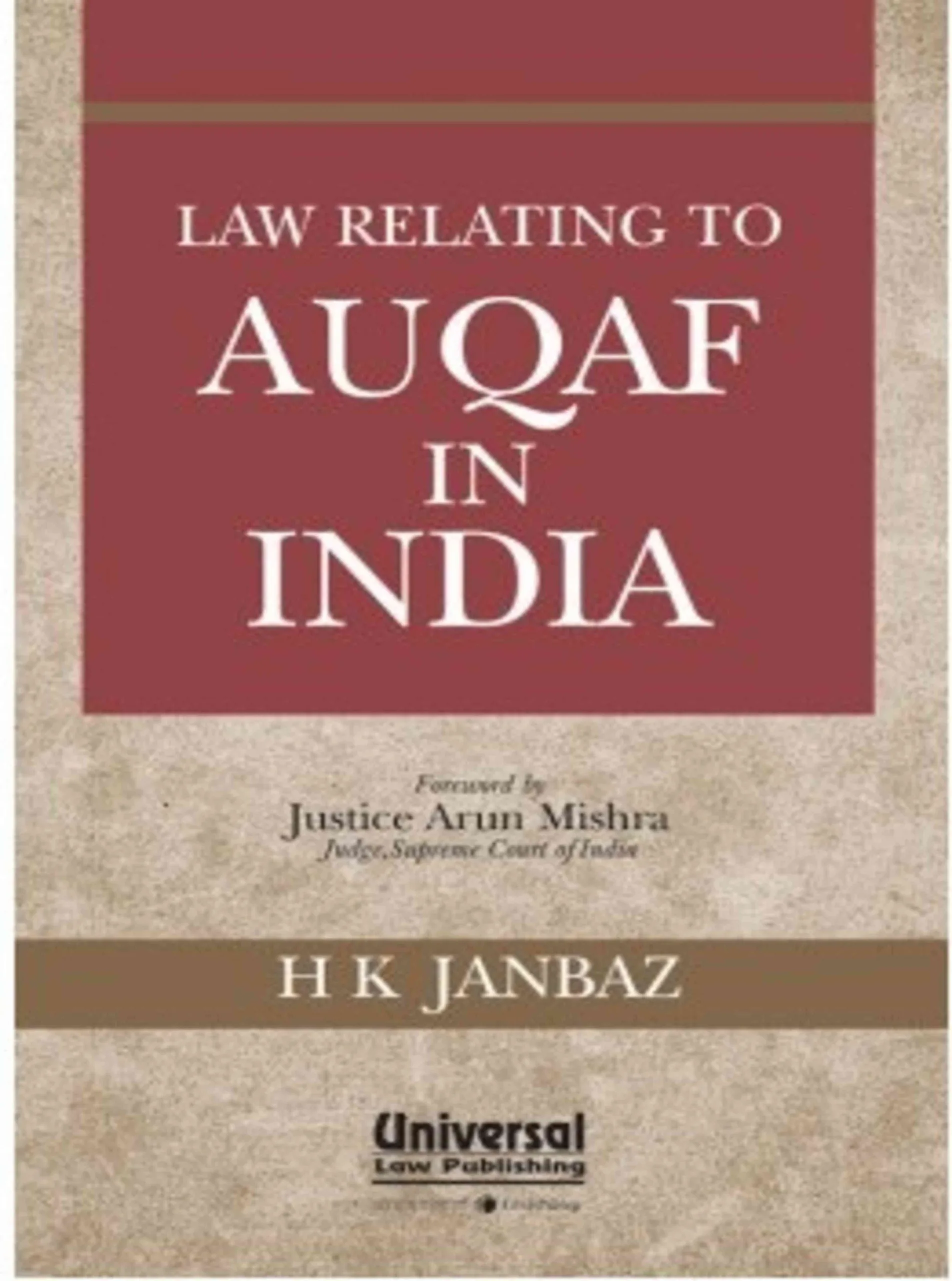Law Relating to Auqaf in India
