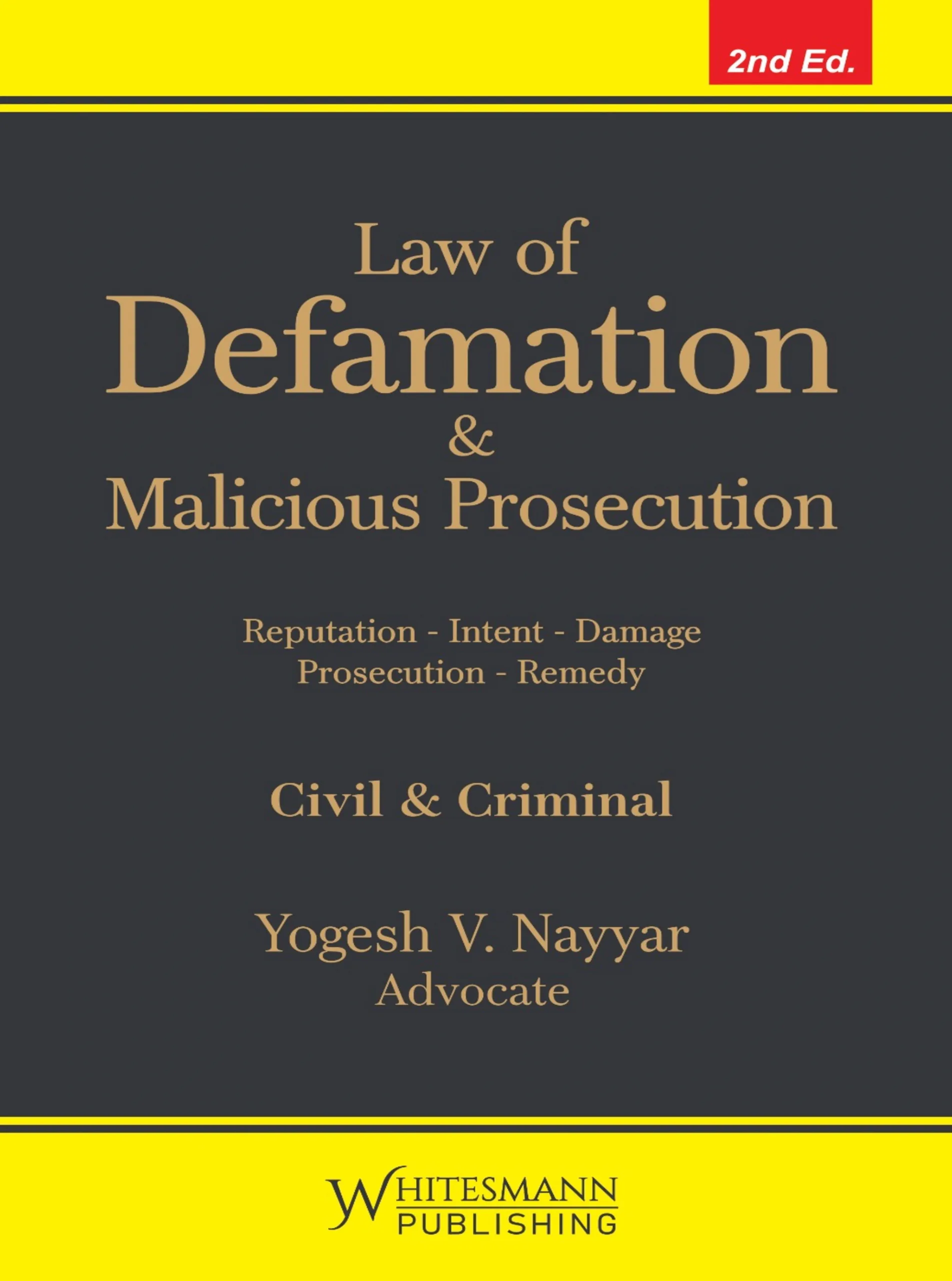 Law of Defamation Malicious Prosecution