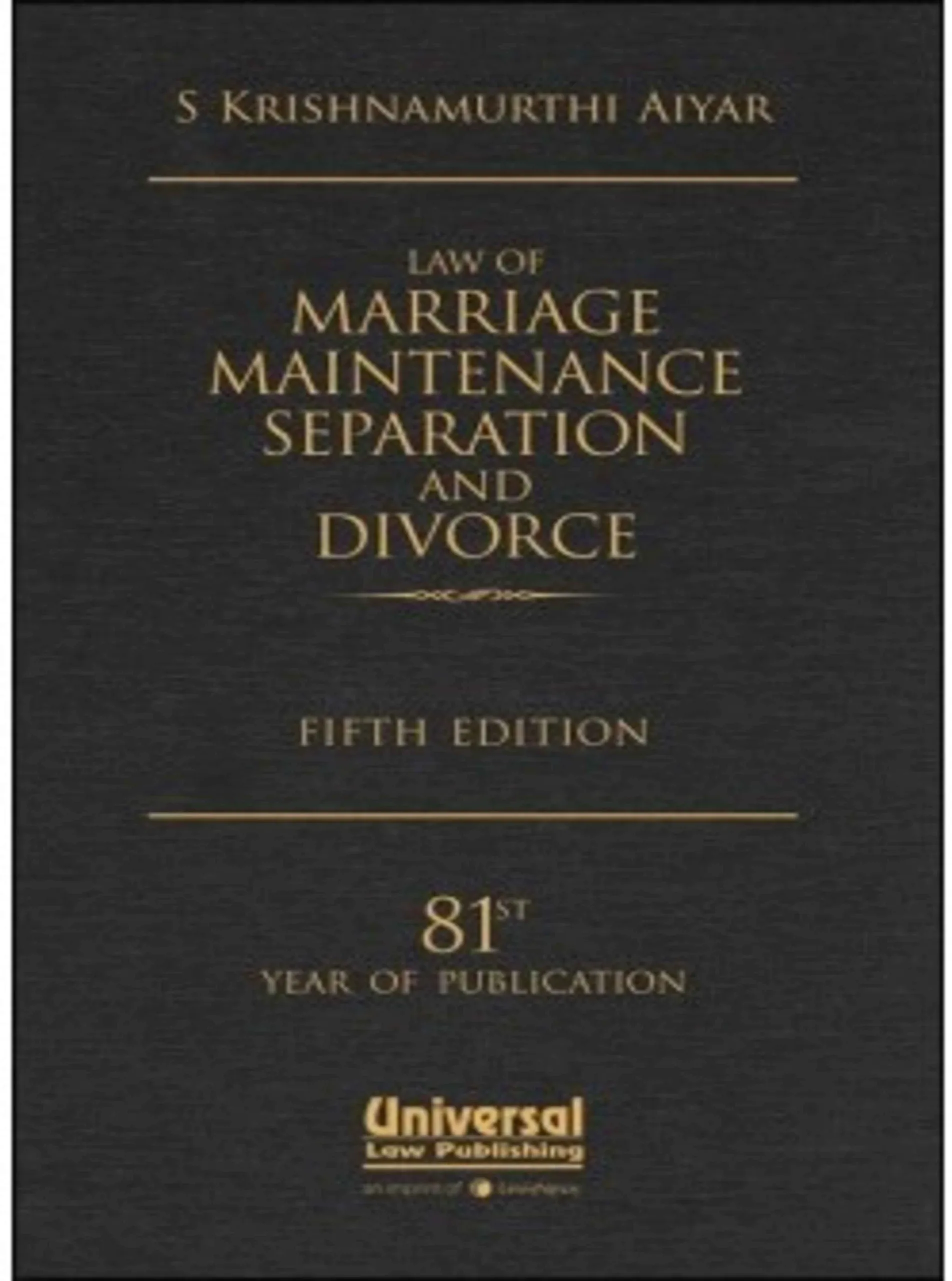 Law of Marriage, Maintenance, Separation and Divorce