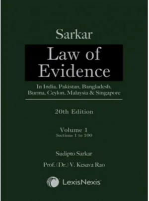 Law of Evidence – In India, Pakistan, Bangladesh, Burma, Ceylon, Malaysia & Singapore in 2 Vols