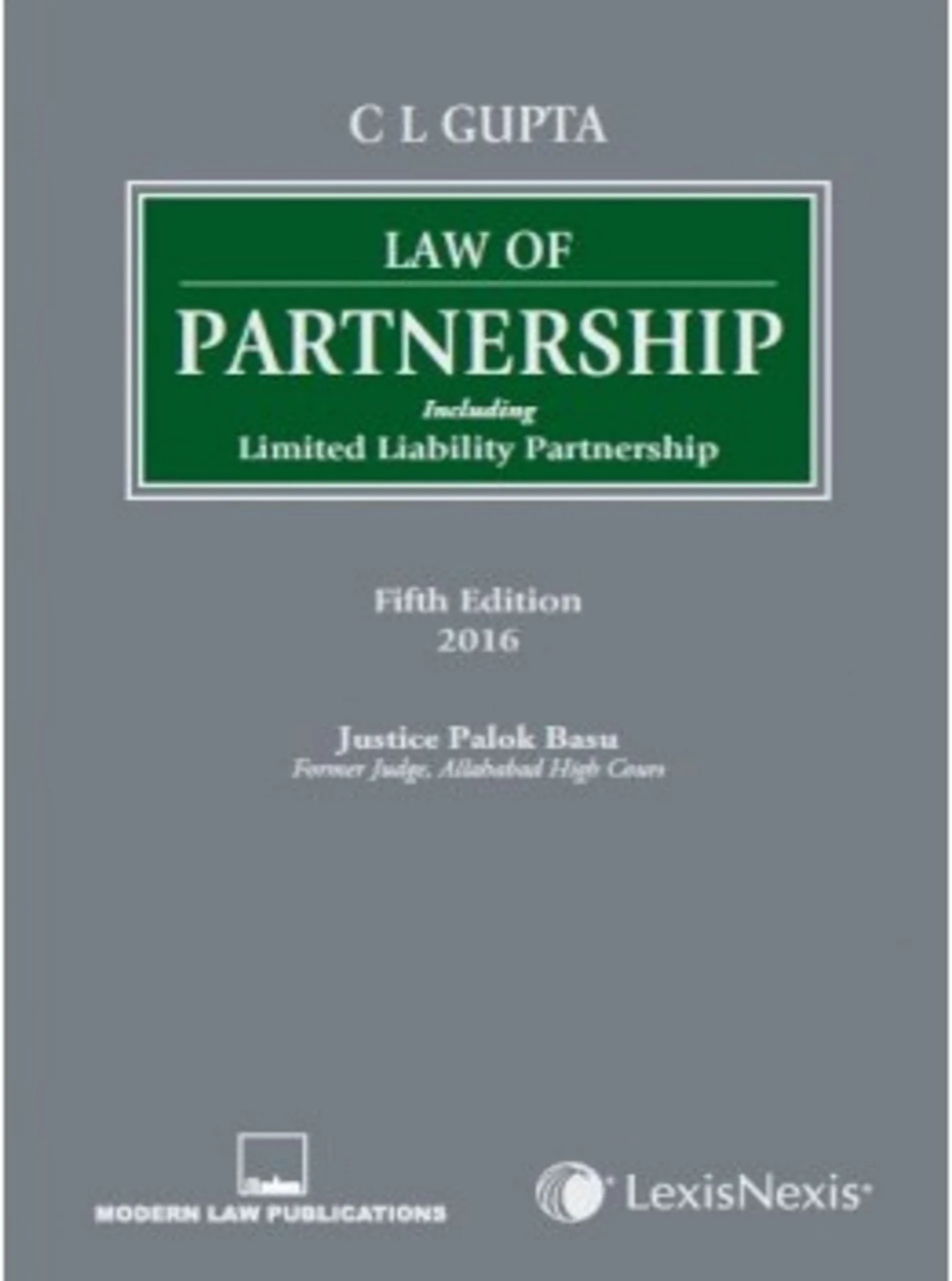 Law of Partnership–Including Limited Liability Partnership