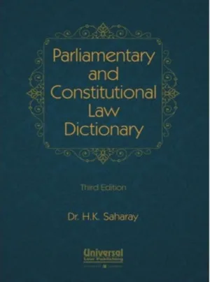 Parliamentary and Constitutional Law Dictionary