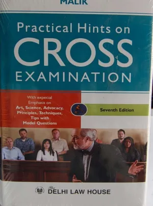 Practical Hints on Cross-Examination, 7th New Edn Reprint 2026