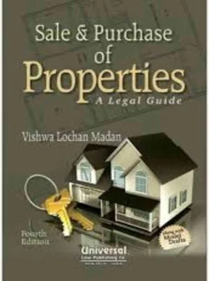 Sale and Purchase of Properties - A Legal Guide