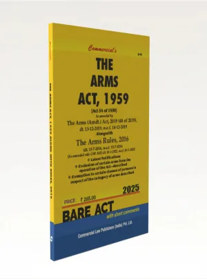 The Arms Act, 1959 alongwith Rules, 2016