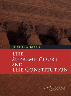 The Supreme Court and the Constitution Indian Reprint, 2023