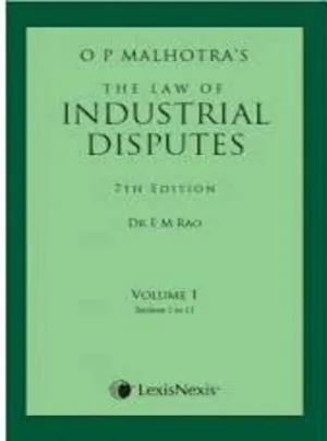 The Law of Industrial Disputes in 2 Vols
