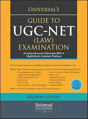 Universal's Guide to UGC-NET (LAW) Examination for Junior fellowship(JRF) & Eligibility for assistant professor