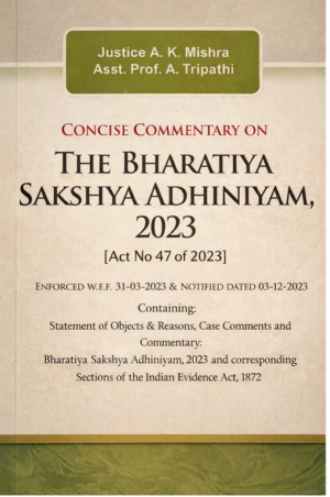 The Bharatiya Sakshya Adhiniyam-2023 Reprint-2026