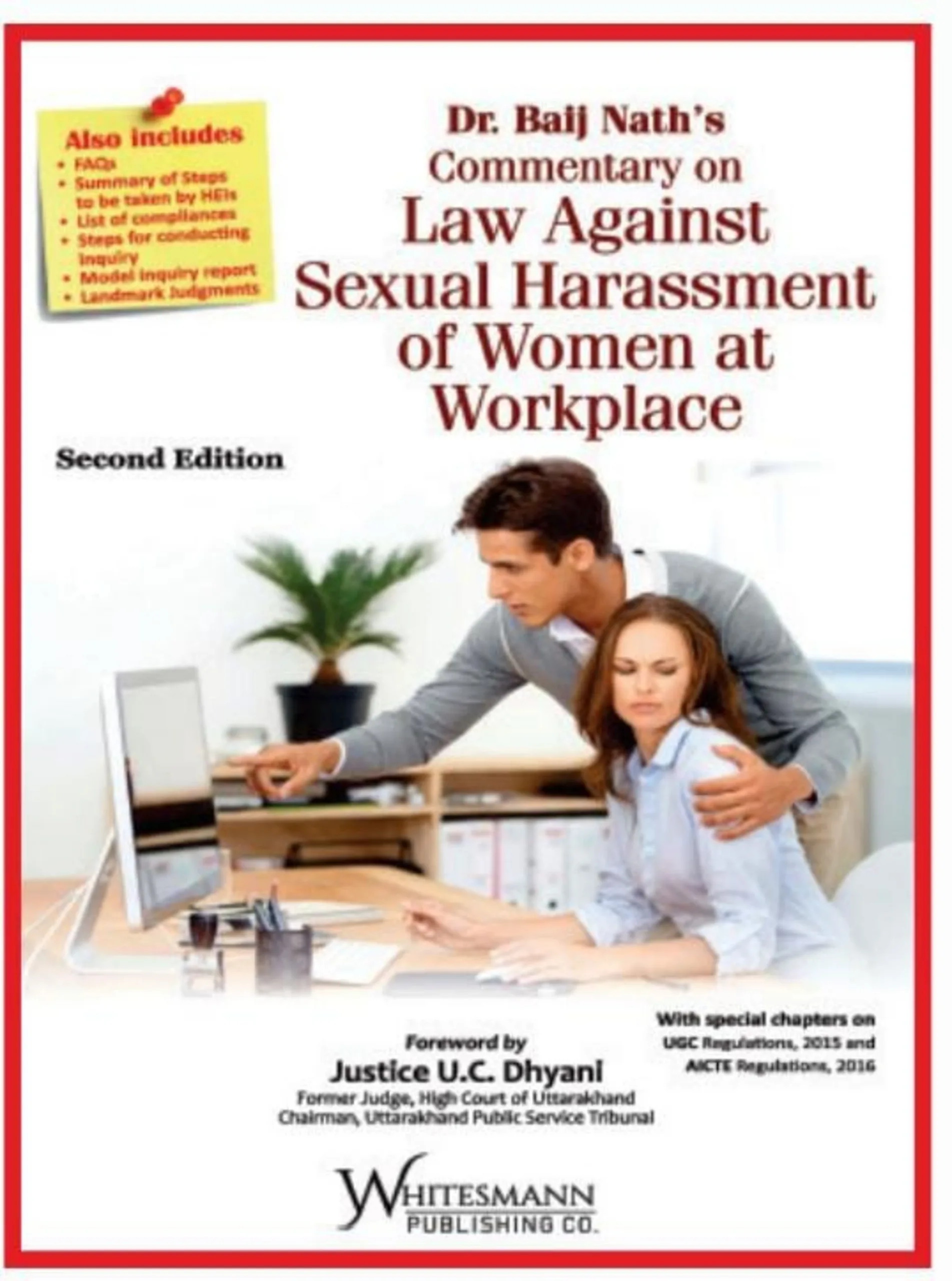 COMMENTARY ON LAW AGAINST SEXUAL HARASSMENT OF WOMEN AT WORKPLACE
