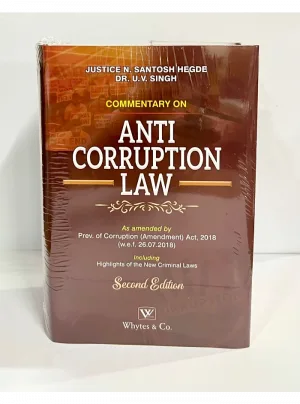 Commentary on Anti-Corruption Law – Justice N. Santosh Hegde & Dr. U.V. Singh 2025 Reprint with New Criminal Laws