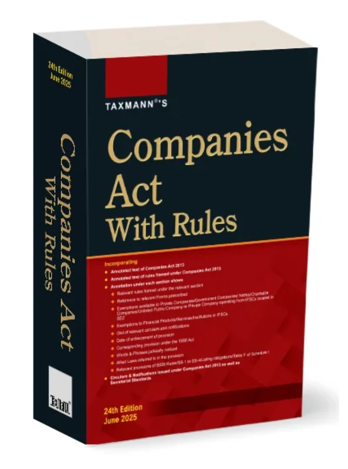 Companies Act with Rules by Taxmann – 24th Edition 2025
