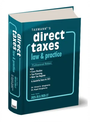 Direct Taxes Law & Practice Professional Edition