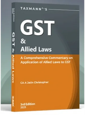 GST & Allied Laws 3rd Edition 2025