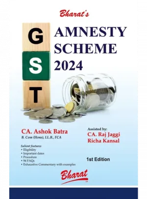GST Amnesty Scheme 2024 1st Edition 2025