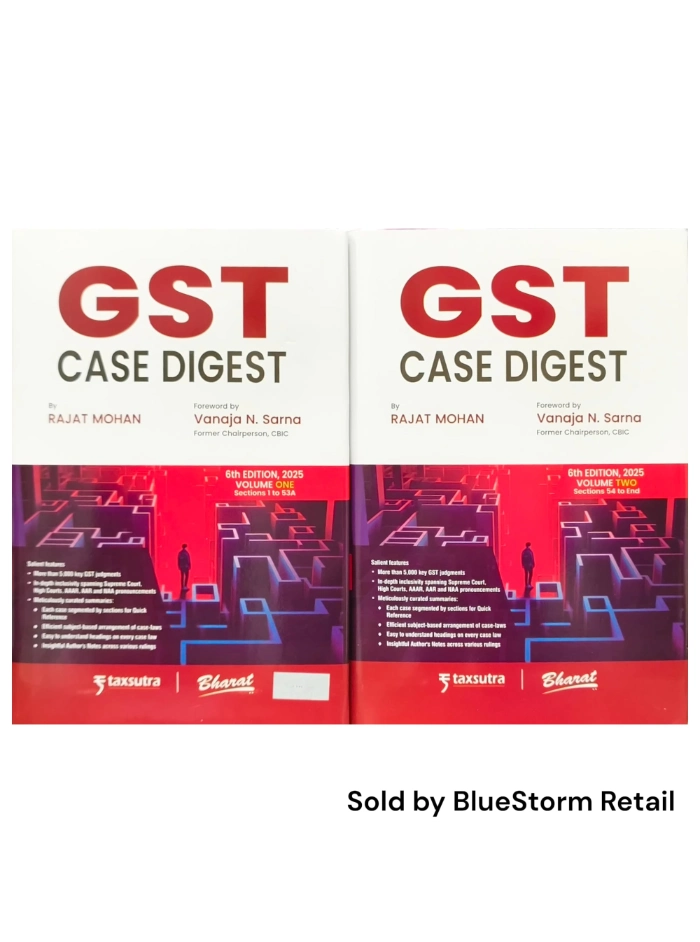 GST Case Digest (in 2 volumes) 6th Edition 2025