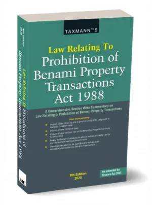 Law Relating to Prohibition of Benami Property Transactions Act 1988 8th Edition 2025