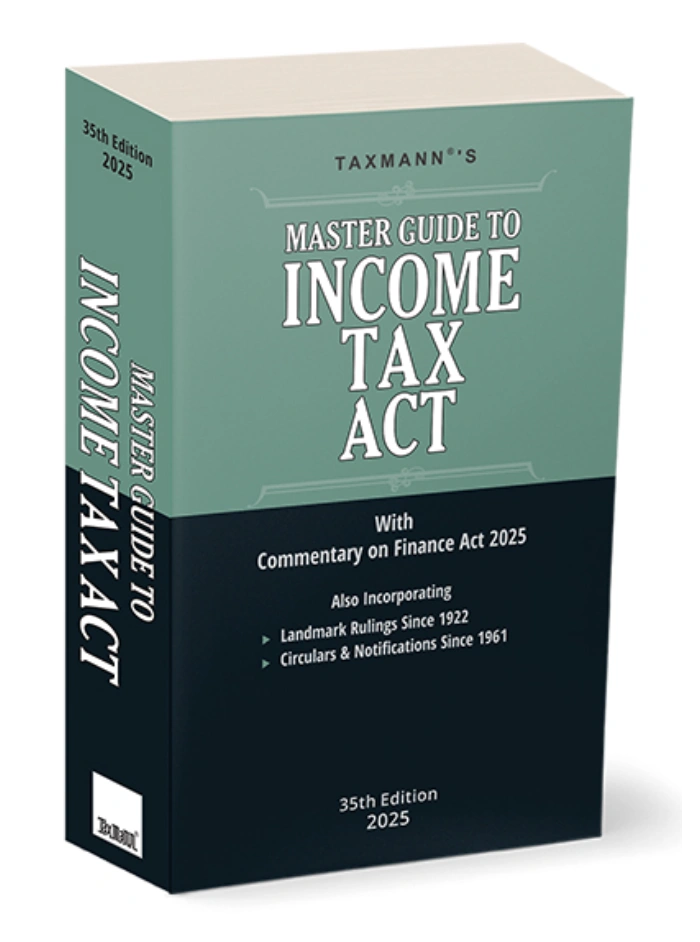 Master Guide to Income Tax Act 35 Edition 2025