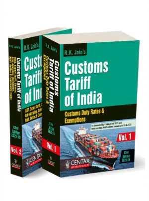 R.K. Jain's Customs Tariff of India 83rd Edition 2025-26