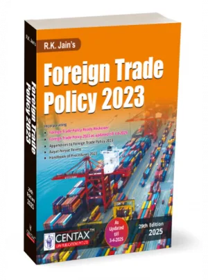 R.K. Jain's Foreign Trade Policy 29th Edition 2023