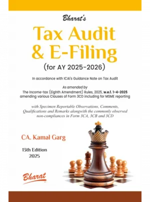 Tax Audit & E-Filing 13th Edition 2025