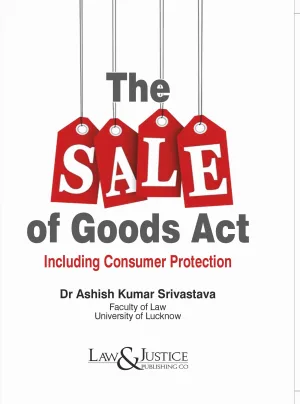 The Sale of Goods including Consumer Protection Edition 2024