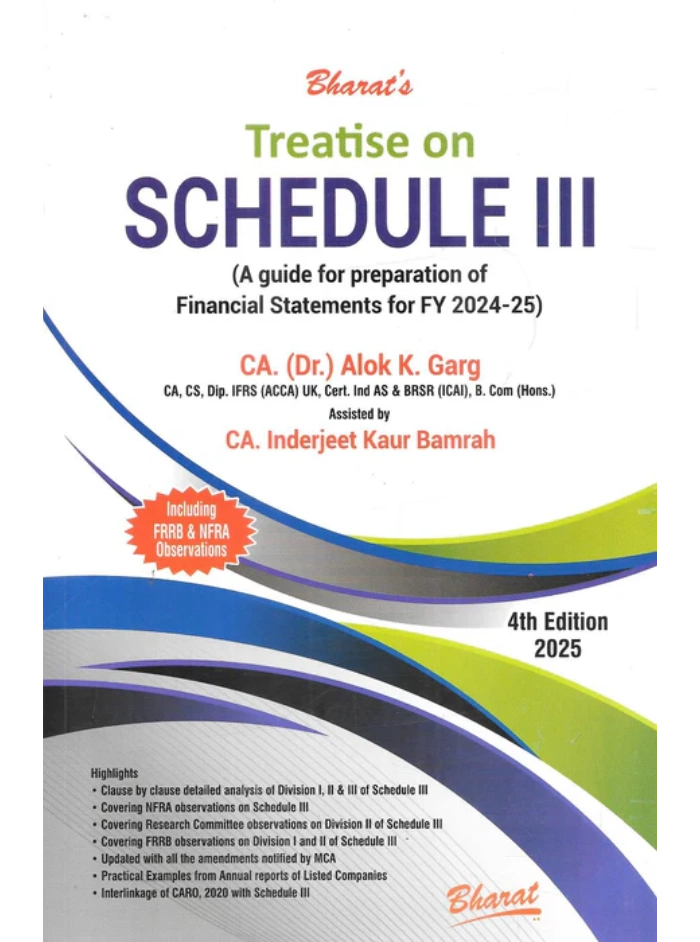 Treatise on Schedule III (Financial Statements) 4th Edition 2025