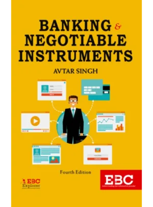 Banking and Negotiable Instruments 4th Edition