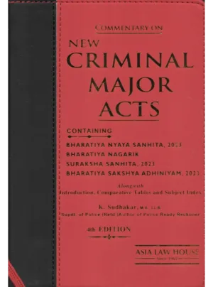 Commentary on New Criminal Major Acts (Coat Pocket Edition) 4th Edition 2025