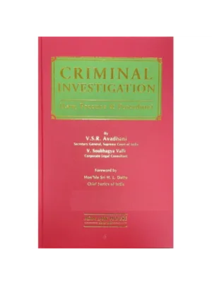Criminal Investigation (Law, Practice & Procedure) 1st Edition 2023